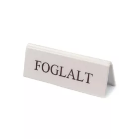 FEHÉR SZÍNŰ FOGLALT TÁBLA BARNA FELIRATTAL, KICSI