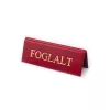 BORDÓ, EREZETES FOGLALT TÁBLA ARANY NYOMATTAL, KICSI