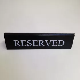   RESERVED foglalt tábla, fekete műbőr, fehér felirattal, nagy